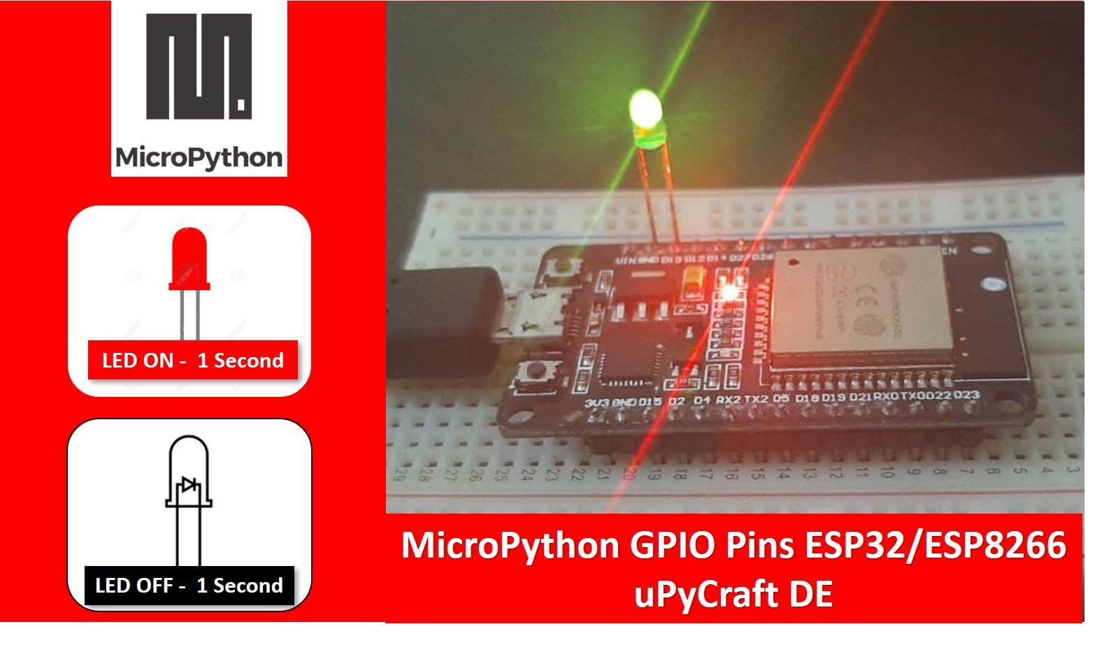 ESP32 and ESP8266 GPIO Programming with MicroPython - LED Blinking