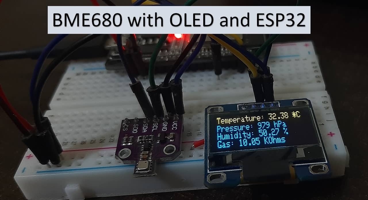 BME680 with OLED and ESP32 Arduino IDE