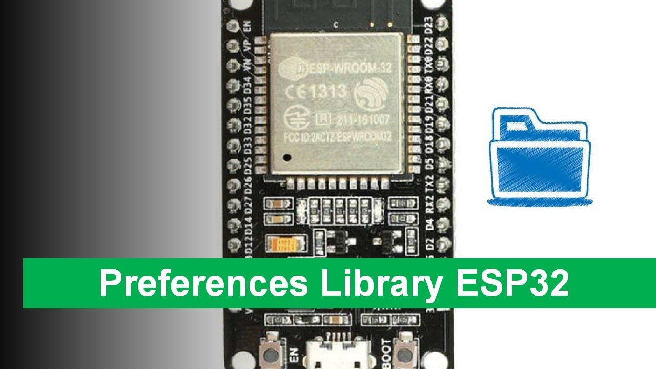 ESP32 Save Data Permanently using Preferences Library