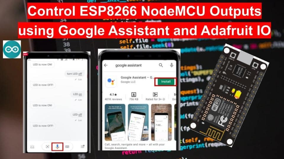 Control ESP8266 NodeMCU Outputs using Google Assistant and Adafruit IO