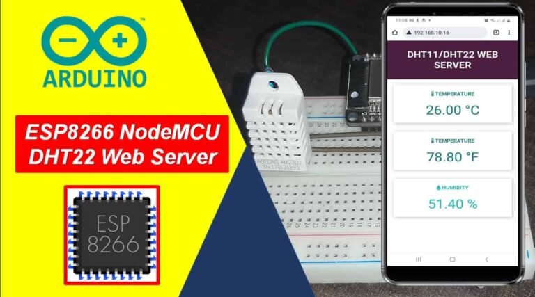 DHT11 DHT22 Web Server With ESP8266 NodeMCU Arduino IDE