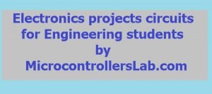 Electronics projects circuits for engineering students