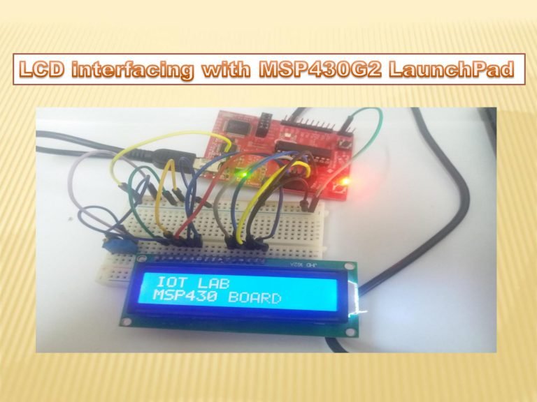 LCD interfacing with MSP430 LaunchPad