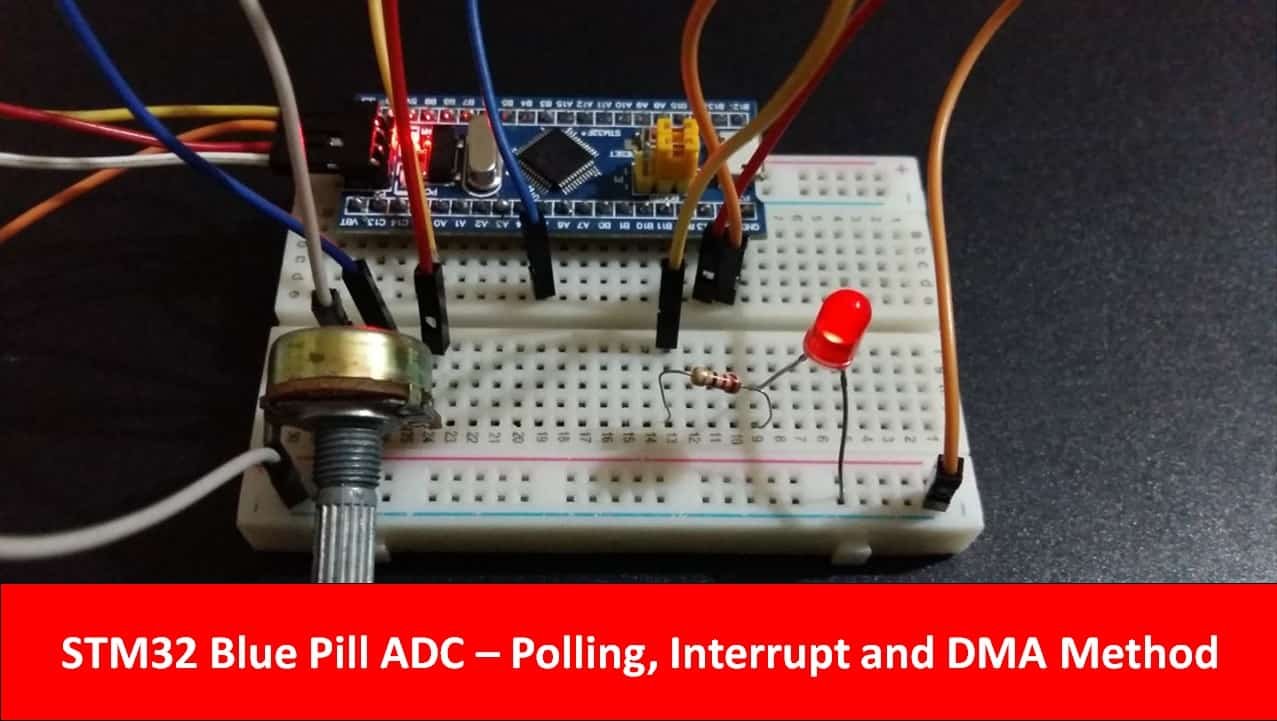 STM32 Blue Pill ADC Polling Interrupt and DMA method